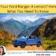 Is Your Ford Ranger a Lemon? Here’s What You Need to Know